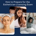 A header says "How to Prepare for the Esthetician Licensing Exam" followed by three images demonstrating the tips within the post.